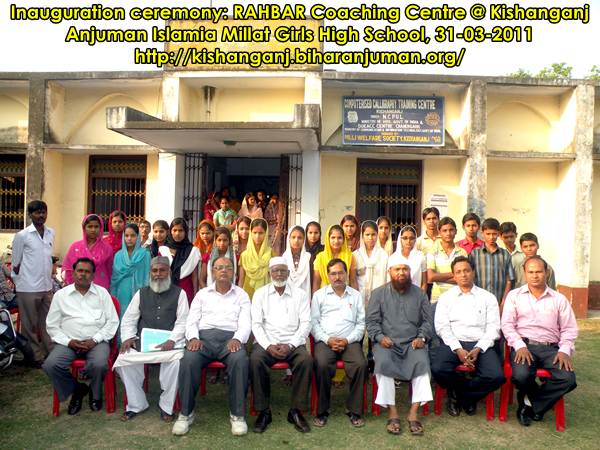 RAHBAR Coaching Centre, Kishanganj: Inauguration Ceremony, 31st March 2011