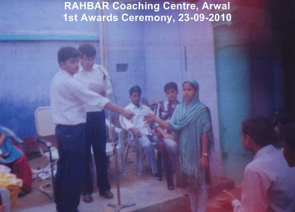 RAHBAR Coaching Centre, Arwal: 1st Awards Ceremony, 23rd September 2010
