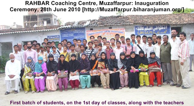 RAHBAR Coaching Centre, Muzaffarpur: Classes started on 28th June, 2010, with 75 students