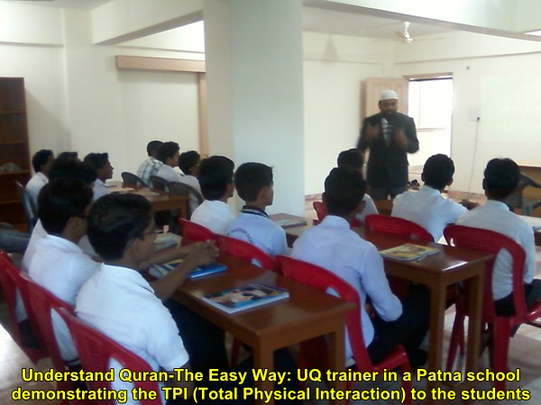 Understand Quran, The Easy Way: 3 Days Course in Patna (2nd, 3rd and 4th October 2012)