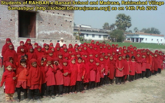 Students of RAHBAR-e-Banat Madrasa-cum-School, Rahimabad Village, Samastipur, Bihar